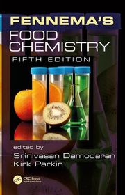 Book cover for "Fennema's Food Chemistry" by Srinivasan Damodaran and Kirk L. Parkin (editors)