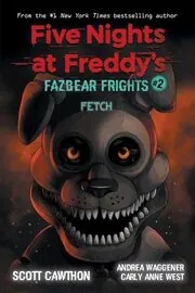 Book cover for "Fetch" by Scott Cawthon