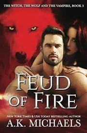 Feud of Fire