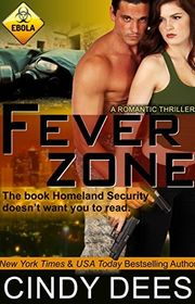 Book cover for "Fever Zone" by Cindy Dees