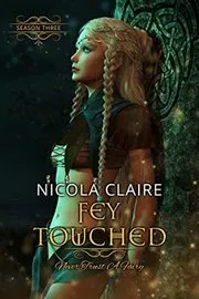 Fey Touched: Season Three