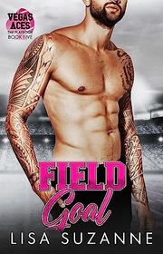 Book cover for "Field Goal" by Lisa Suzanne