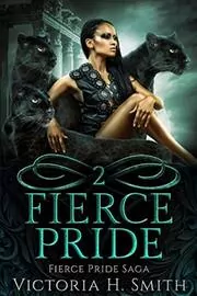 Fierce Pride Saga: Two