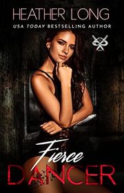 Book cover for "Fierce Dancer" by Heather Long