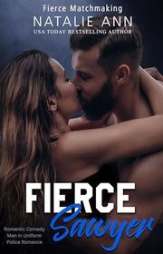 Book cover for "Fierce-Sawyer" by Natalie Ann