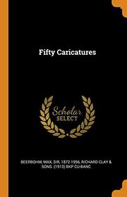 Book cover for "Fifty Caricatures" by Max Beerbohm