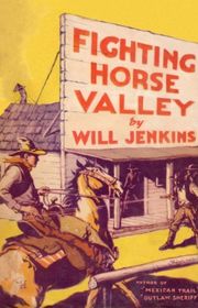 Book cover for "Fighting Horse Valley" by Murray Leinster