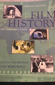 Book cover for "Film History: An Introduction" by Kristin Thompson and David Bordwell