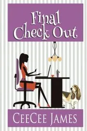 Book cover for "Final Check Out" by CeeCee James