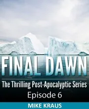 Final Dawn: Episode 6