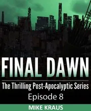 Final Dawn: Episode 8