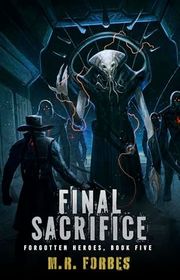 Book cover for "Final Sacrifice" by MR Forbes
