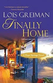 Book cover for "Finally Home" by Lois Greiman