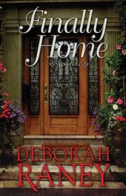 Book cover for "Finally Home" by Deborah Raney