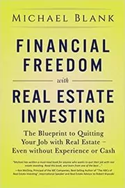 Book cover for "Financial Freedom with Real Estate Investing" by Michael Blank