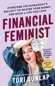 Book cover for "Financial Feminist" by Tori Dunlap