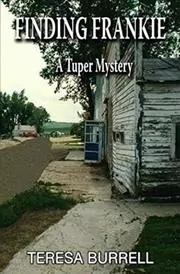 Book cover for "Finding Frankie" by Teresa Burrell