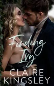 Book cover for "Finding Ivy" by Claire Kingsley