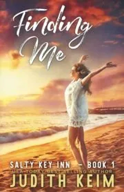 Book cover for "Finding Me" by Judith Keim
