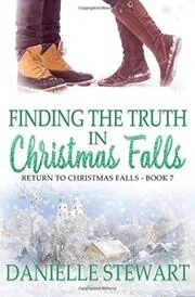 Finding the Truth in Christmas Falls