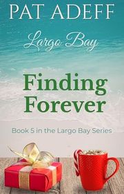 Book cover for "Finding Forever" by Pat Adeff