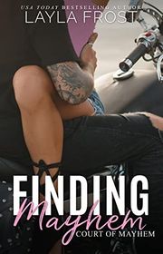 Book cover for "Finding Mayhem" by Layla Frost