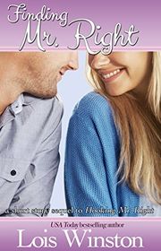 Book cover for "Finding Mr. Right" by Lois Winston