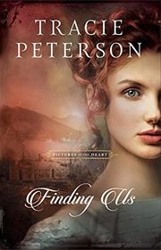 Book cover for "Finding Us" by Tracie Peterson