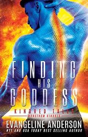 Book cover for "Finding his Goddess" by Evangeline Anderson