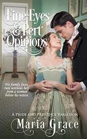 Fine Eyes and Pert Opinions