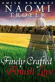 Finely Crafted Amish Love