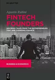 Book cover for "Fintech Founders" by Mr Agustin Rubini