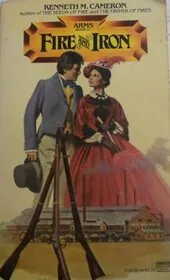 Book cover for "Fire and Iron" by Kenneth Cameron