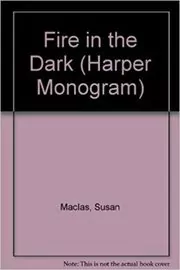 Book cover for "Fire in the Dark" by Susan Mallery