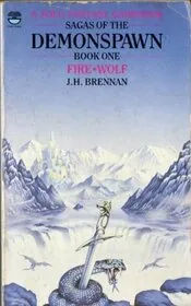 Book cover for "Fire*Wolf" by JH Brennan