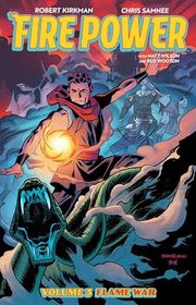 Book cover for "Fire Power, Volume 3" by Robert Kirkman