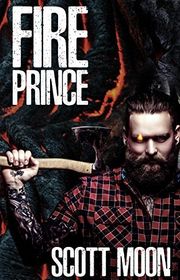 Book cover for "Fire Prince" by Scott Moon