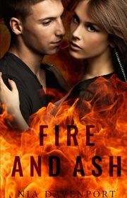 Book cover for "Fire and Ash" by NE Davenport