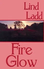 Book cover for "Fireglow" by Linda Ladd