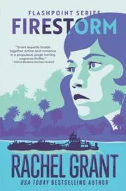 Book cover for "Firestorm" by Rachel Grant