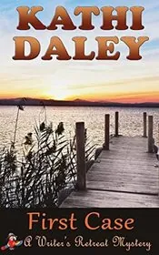 Book cover for "First Case" by Kathi Daley