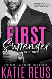 Book cover for "First Surrender" by Katie Reus
