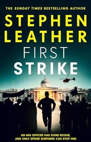 Book cover for "First Strike" by Stephen Leather
