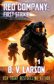 Book cover for "First Strike!" by BV Larson