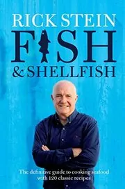 Book cover for "Fish & Shellfish" by Rick Stein