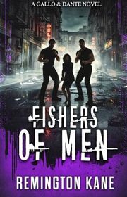 Book cover for "Fishers of Men" by Remington Kane