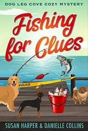 Book cover for "Fishing for Clues" by Susan Harper