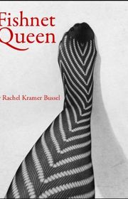 Book cover for "Fishnet Queen" by Rachel Kramer Bussel