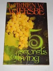 Five Secrets Of Living