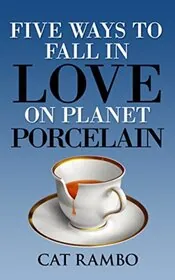 Five Ways to Fall in Love on Planet Porcelain